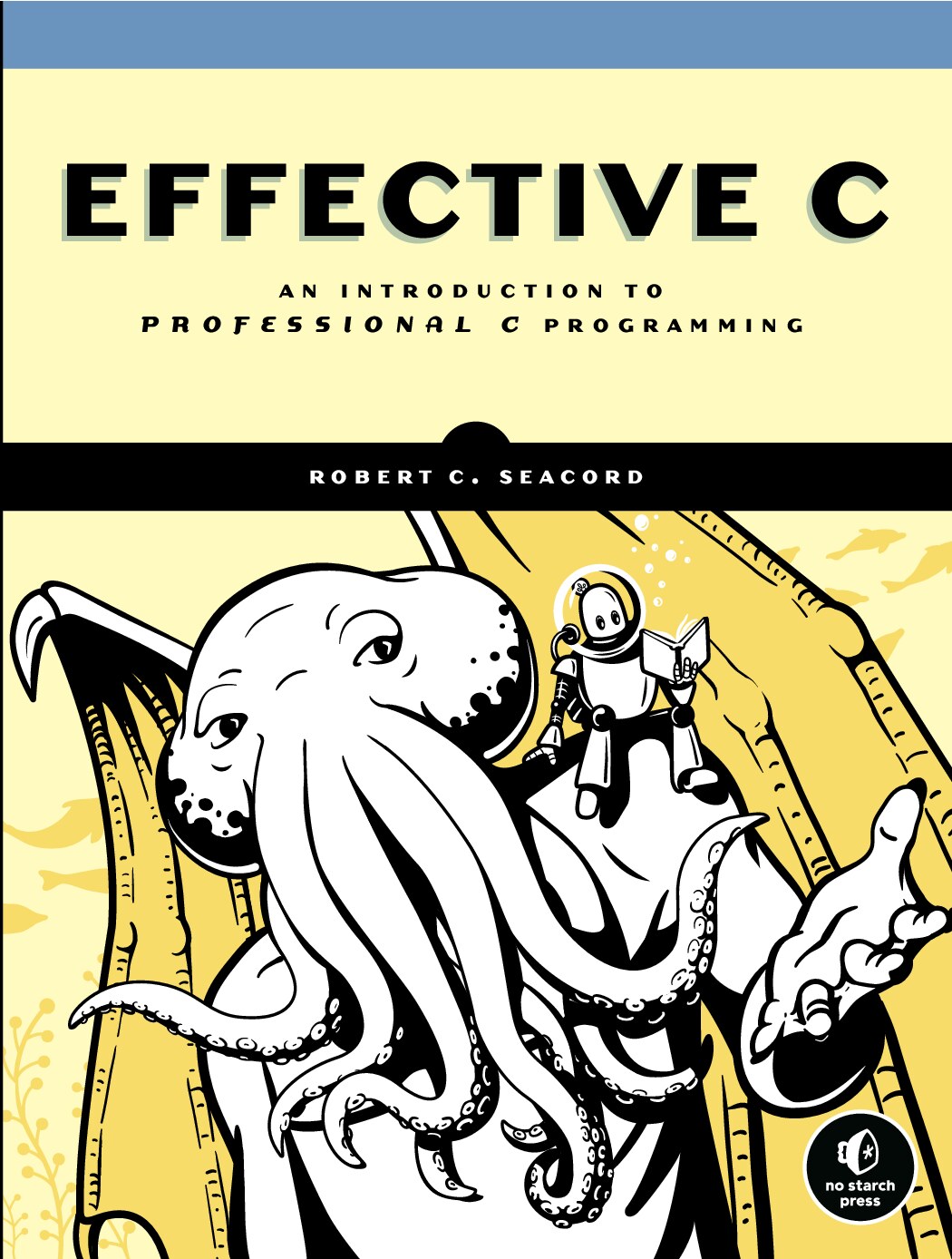 Effective_C_An_Introduction_to_Professional_C_Programming_by_Robert